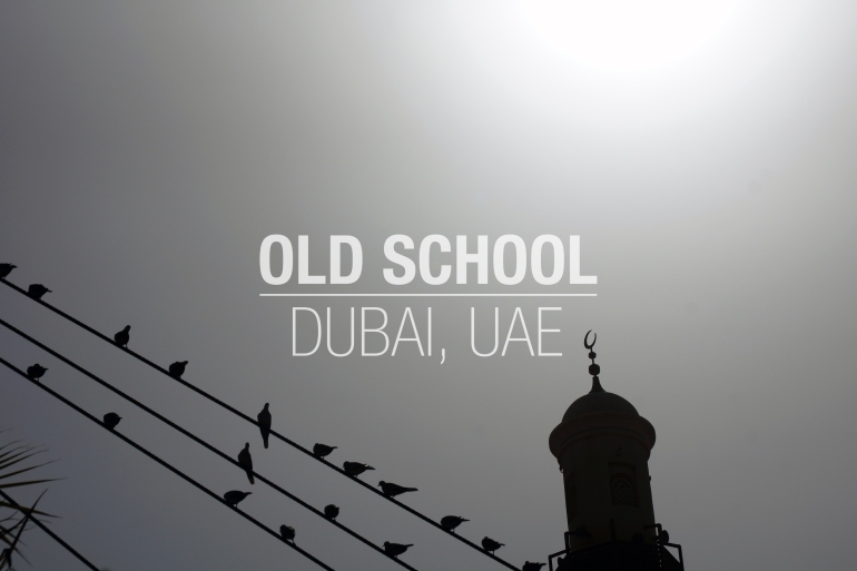 Historic Dubai OLD SCHOOL